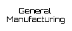 General Manufacturing